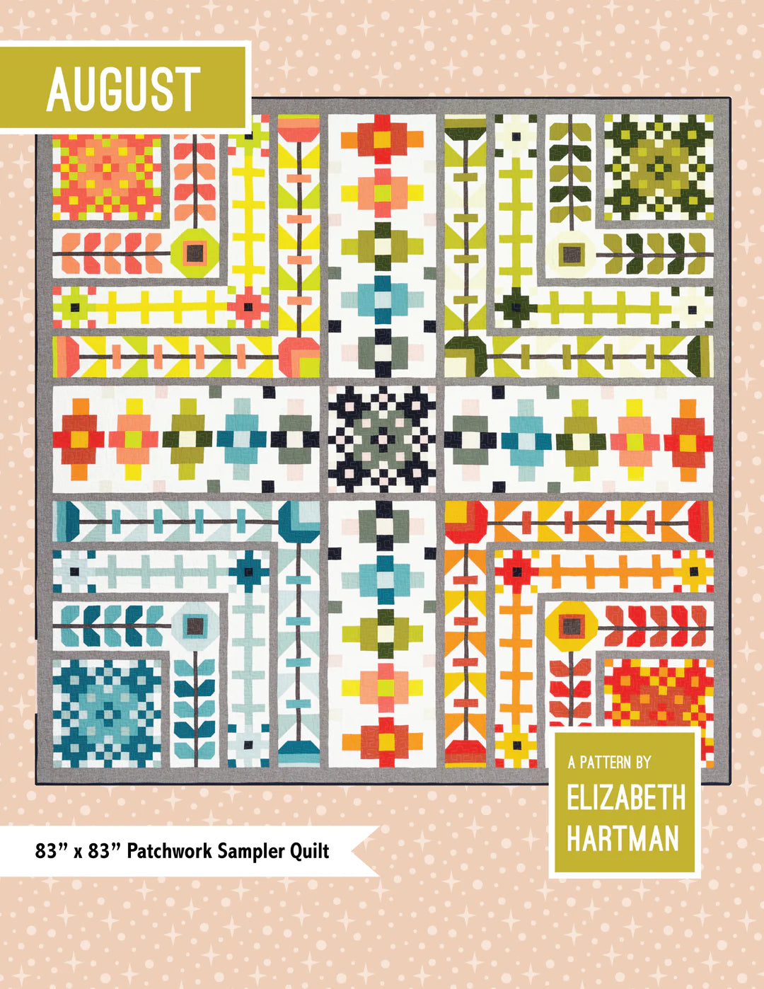 August Quilt Pattern - by Elizabeth Hartman
