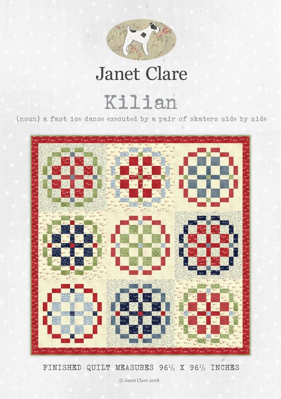 Kilian Quilt Pattern - by Janet Clare