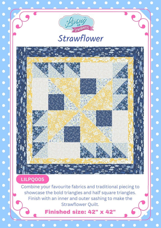 Strawflower Quilt Pattern - by livinginloveliness