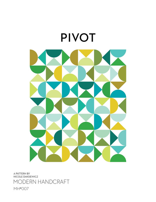 Pivot Quilt Pattern - Modern Handcraft