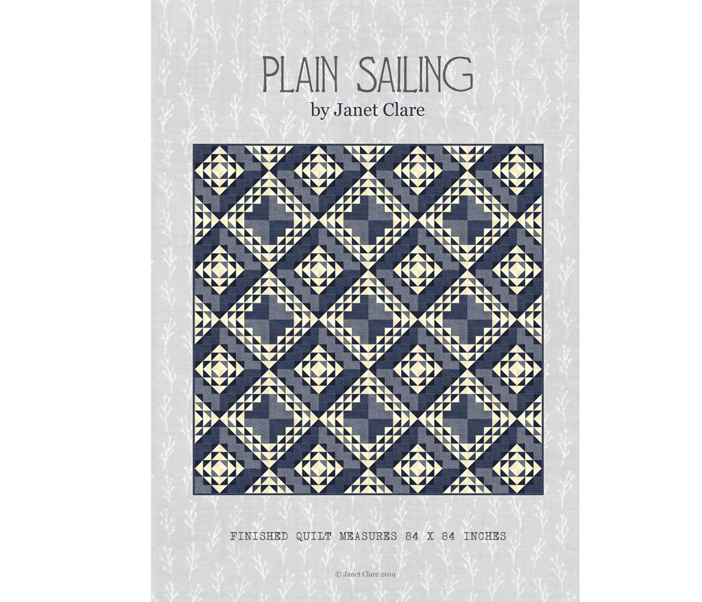 Plain Sailing Quilt Pattern - by Janet Clare