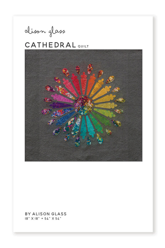 Cathedral Quilt Pattern by Alison Glass